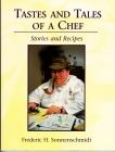Tastes and Tales Of A Chef
