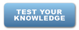 Test Your Knowledge Test Your Knowledge