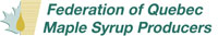 Federation of Quebec 
Maple Syrup Producers Logo