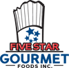 Five Star Gourmet 
Foods