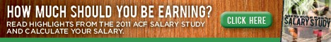 How much should you be earning? Read highlights from the 2011 ACF Salary Study